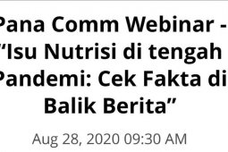 Bahas literasi nutrisi dan media, Pana Comm gelar webinar