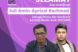 Juli Amin-Aprizal Rachmad pimpin AJI Kota Banda Aceh periode 2021-2024