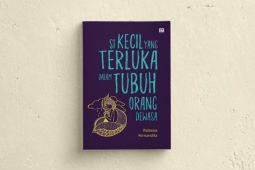 Pengakuan luka lampau dalam buku "Si Kecil yang Terluka dalam Tubuh Orang Dewasa"