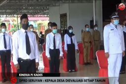 DPRD Seruyan: Kinerja penjabat kepala desa dievaluasi setiap tahun