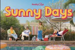 Reality Club telurkan "Sunny Days" pada Jumat