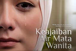 Film  "Keajaiban Air Mata Wanita" siap tayang mulai 23 Januari 2025