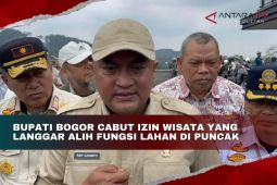 Bupati Bogor cabut izin wisata yang langgar alih fungsi lahan di Puncak