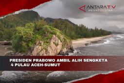Presiden Prabowo ambil alih sengketa 4 pulau Aceh-Sumut