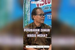 Perubahan zaman = krisis media