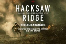 Menguak Sisi Moralitas Manusia Dalam Perang Dunia II "Hacksaw Ridge" 