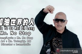 "MR No Stop" persembahkan lagu 'Cia Yo Se Kai Eh Lang' untuk semangati dunia