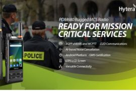 Hytera launches rugged MCS radio PDM680 to empower public safety’s in-depth digital transformation