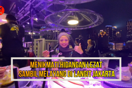 Menikmati hidangan lezat sambil melayang di langit Jakarta