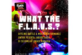 FLAVS Festival 2022 hadirkan rangkaian acara bertajuk "What the F.L.A.V.S"  di Jakarta