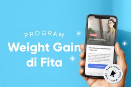 Aplikasi Fita hadirkan program naikkan berat badan