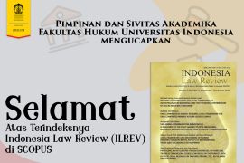 Jurnal "Indonesia Law Review" DRC FHUI berhasil terindeks Scopus