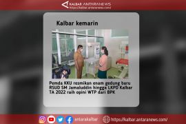 Kalbar kemarin, Peresmian gedung baru RSUD SM Jamaluddin hingga opini WTP dari BPK