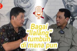 PODCAST - Bagai "Ilalang" tumbuh di mana pun