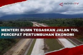 Menteri BUMN tegaskan jalan tol percepat pertumbuhan ekonomi