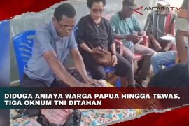 Diduga aniaya warga Papua hingga tewas, tiga oknum TNI ditahan