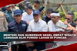 Menteri dan Gubernur segel empat wisata langgar alih fungsi lahan di Puncak