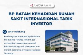 BP Batam kehadiran Rumah Sakit Internasional Tarik Investor