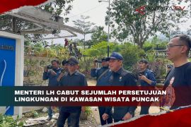 Menteri LH cabut sejumlah persetujuan lingkungan di kawasan wisata Puncak
