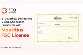 ETO Markets Memperkuat Aspek Kepatuhan Regulasi Setelah Meraih Izin Usaha dari FSC Mauritius