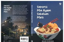 Novel "Seporsi Mie Ayam Sebelum Mati" diadaptasi ke film
