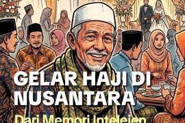 Gelar haji nusantara:  dari memori intelejen kompeni hingga simbol kesalehan.