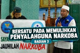 Bersatu padu memulihkan penyalahguna narkoba (bagian 3)