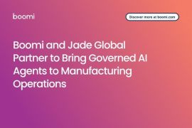 Boomi and Jade Global Partner to Bring Governed AI Agents to Manufacturing Operations