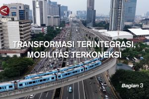 Transportasi terintegrasi, mobilitas terkoneksi (bagian 3)