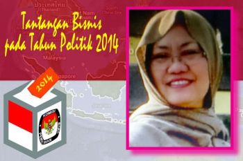 Tantangan Bisnis pada Tahun Politik 2014 