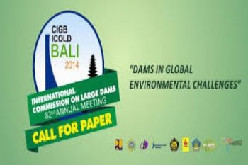 Pemerintah Harap Pertemuan ICOLD Sarana Promosi dan Investasi