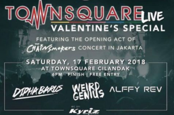 Jelang konser The Chainsmokers, hadirkan "Townquare Live Valentindari Special"