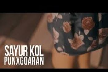 Sayur Kol, masuk dalam lagu terviral 2018
