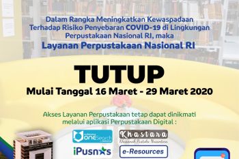 Perpustakaan Nasional  tutup sementara hingga 29 Maret 2020