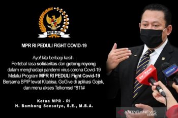 MPR ajak masyarakat beri sumbangan gotong royong lawan wabah COVID-19