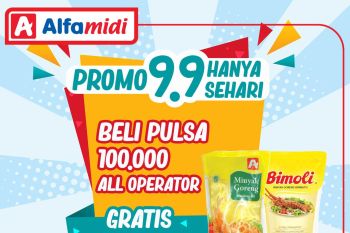 Promo tanggal cantik, beli pulsa di Alfamidi gratis minyak goreng 1 liter