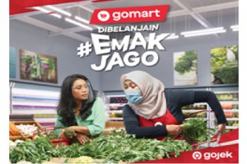 #EmakJago asisten belanja berkualitas GoMart