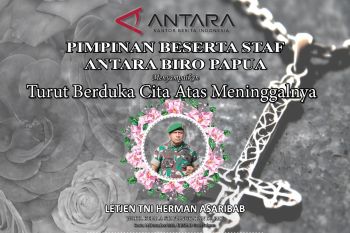 ANTARA Papua ucapkan duka cita wafatnya Wakasad Letjen Herman Asaribab