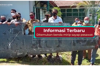Info terkini: warga Bintan temukan benda diduga bagian dari pesawat