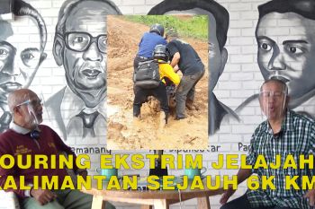 Touring Ekstrim Jelajah Kalimantan Sejauh 6K km