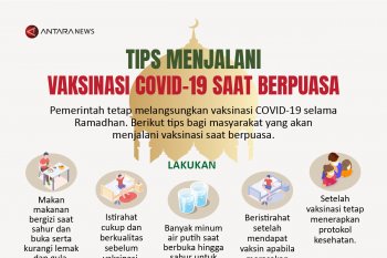 Tips menjalani vaksinasi COVID-19 saat berpuasa