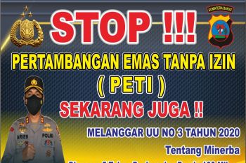 Polisi larang keras tambang ini di Pasaman Barat