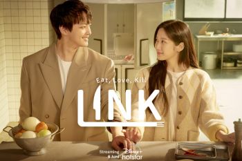 "Link: Eat, Love, Kill" akan tayang di  Disney+ Hotstar pada 6 Juni