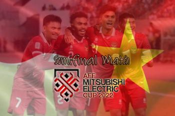 Piala AFF 2022 - Timnas Indonesia wajib tajam agar Vietnam "tenggelam"
