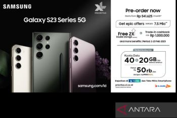 XL prioritaskan "pre-order" eksklusif Samsung S23 Series