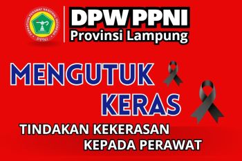 PPNI Lampung minta tindak tegas pelaku penganiayaan nakes di RS Hermina