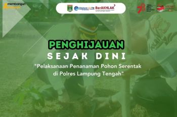 Pemkab Lampung Tengah ikut sukseskan program Polri lestarikan negeri