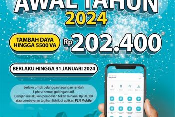 Hanya Rp202.400, Promotambah daya semarak awal 2024 sukses gaet banyak pelanggan