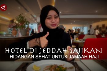 Hotel di Jeddah sajikan hidangan sehat untuk jamaah haji