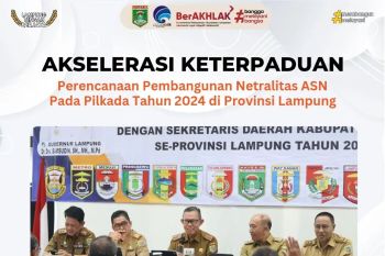 Pj Sekda Lamteng hadiri rakor penguatan dan komitmen serta netralitas ASN pada Pilkada 2024